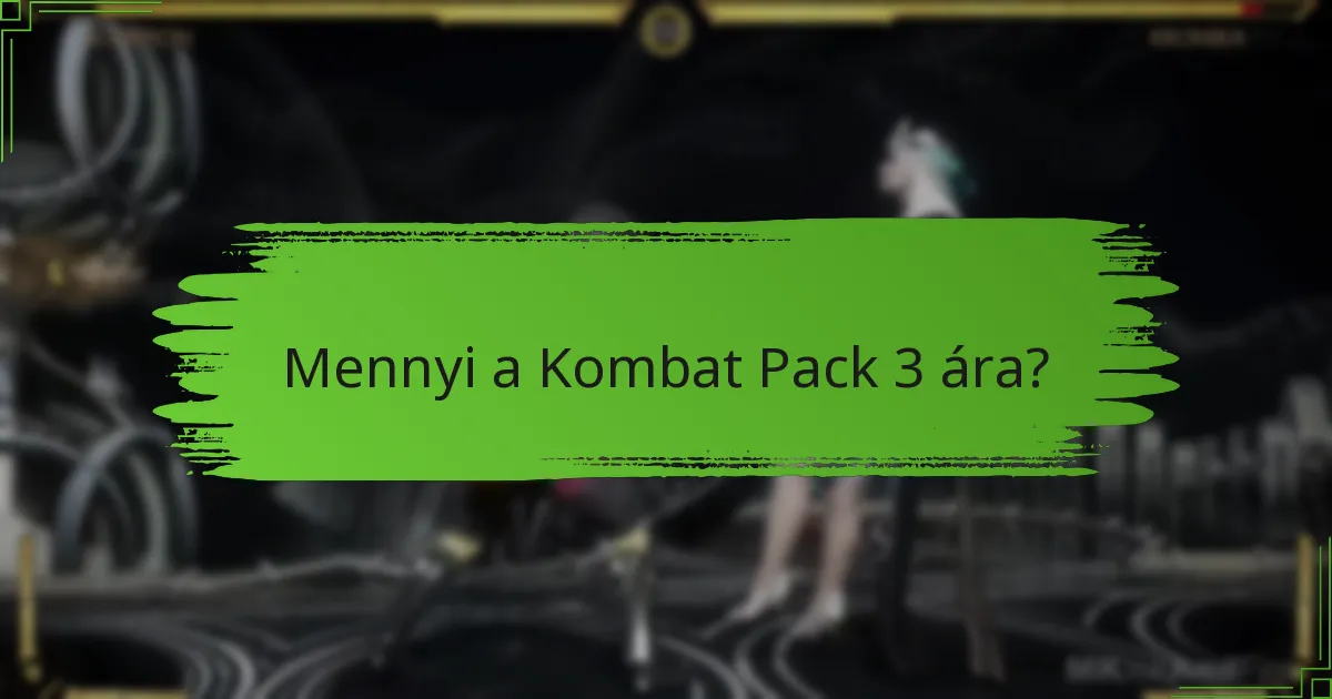 Mennyi a Kombat Pack 3 ára?